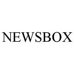 Trademark Logo NEWSBOX