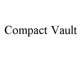 Trademark Logo COMPACT VAULT