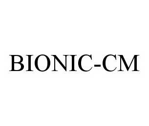  BIONIC-CM