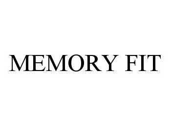 MEMORY FIT