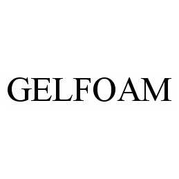 Trademark Logo GELFOAM