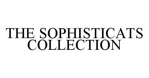 Trademark Logo THE SOPHISTICATS COLLECTION