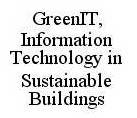 Trademark Logo GREENIT, INFORMATION TECHNOLOGY IN SUSTAINABLE BUILDINGS