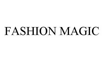 FASHION MAGIC