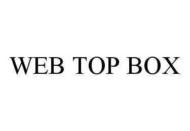  WEB TOP BOX