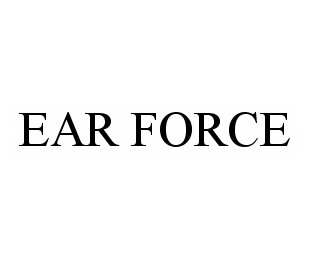  EAR FORCE