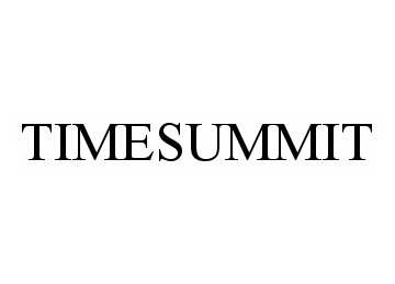 Trademark Logo TIMESUMMIT