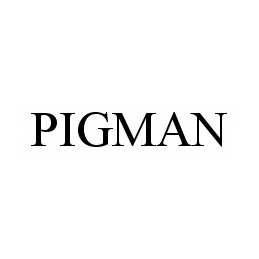Trademark Logo PIGMAN