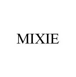 Trademark Logo MIXIE