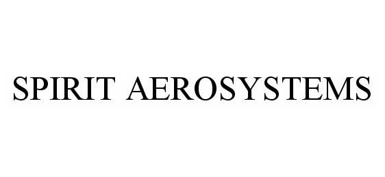 Trademark Logo SPIRIT AEROSYSTEMS