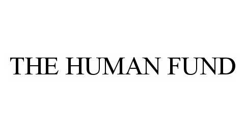 Trademark Logo THE HUMAN FUND