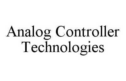 Trademark Logo ANALOG CONTROLLER TECHNOLOGIES