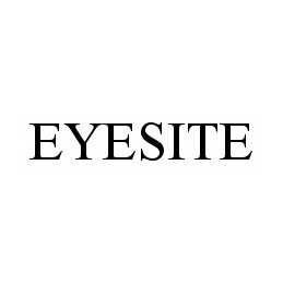 Trademark Logo EYESITE