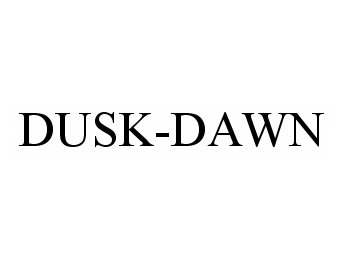  DUSK-DAWN