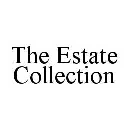 THE ESTATE COLLECTION