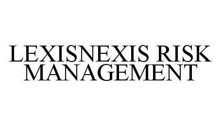  LEXISNEXIS RISK MANAGEMENT