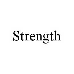 STRENGTH