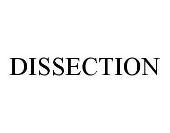  DISSECTION