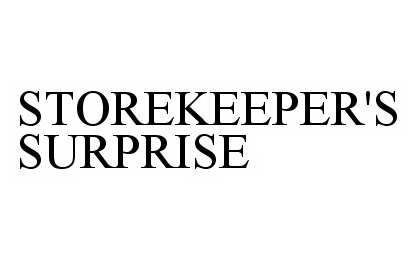 Trademark Logo STOREKEEPER'S SURPRISE