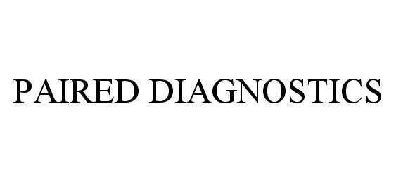 Trademark Logo PAIRED DIAGNOSTICS