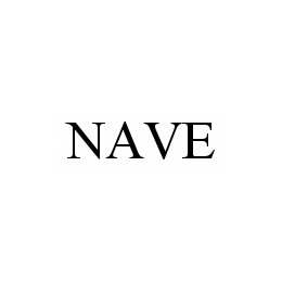 Trademark Logo NAVE
