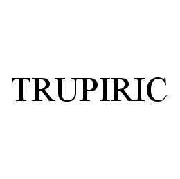 Trademark Logo TRUPIRIC