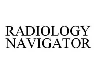 Trademark Logo RADIOLOGY NAVIGATOR