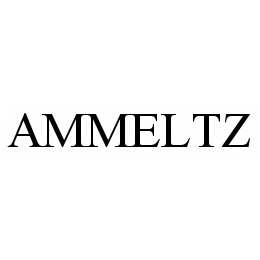 Trademark Logo AMMELTZ