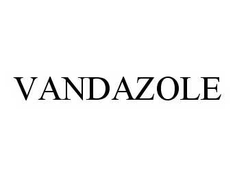 Trademark Logo VANDAZOLE