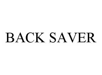 BACK SAVER