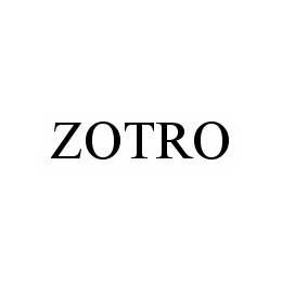 Trademark Logo ZOTRO