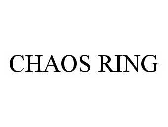 Trademark Logo CHAOS RING