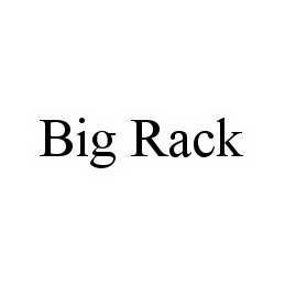 BIG RACK