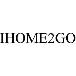 Trademark Logo IHOME2GO