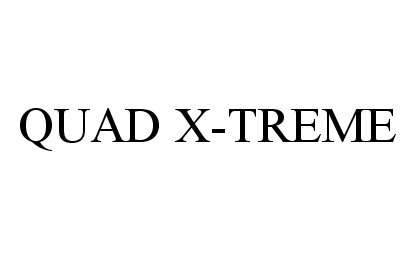  QUAD X-TREME