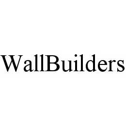 WALLBUILDERS