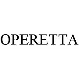 Trademark Logo OPERETTA