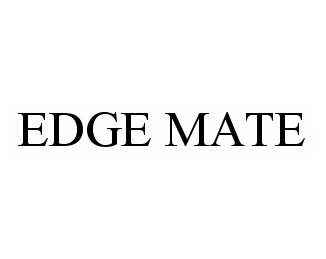  EDGE MATE