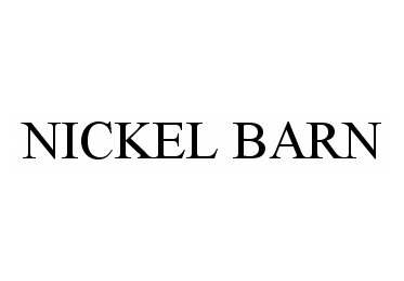 Trademark Logo NICKEL BARN