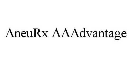 Trademark Logo ANEURX AAADVANTAGE