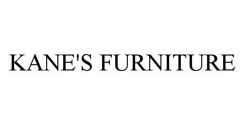  KANE'S FURNITURE