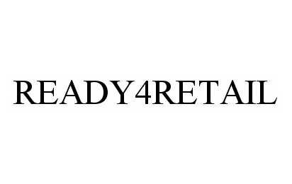 Trademark Logo READY4RETAIL