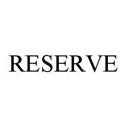  RESERVE