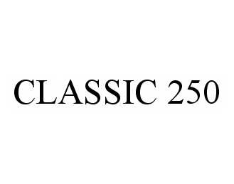 CLASSIC 250