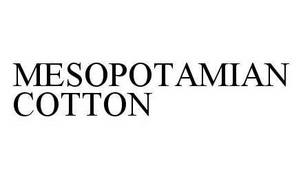 Trademark Logo MESOPOTAMIAN COTTON