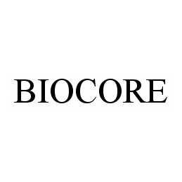 Trademark Logo BIOCORE