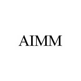 Trademark Logo AIMM