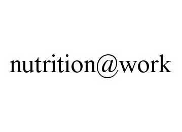 Trademark Logo NUTRITION@WORK