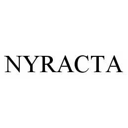 Trademark Logo NYRACTA
