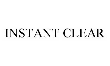  INSTANT CLEAR